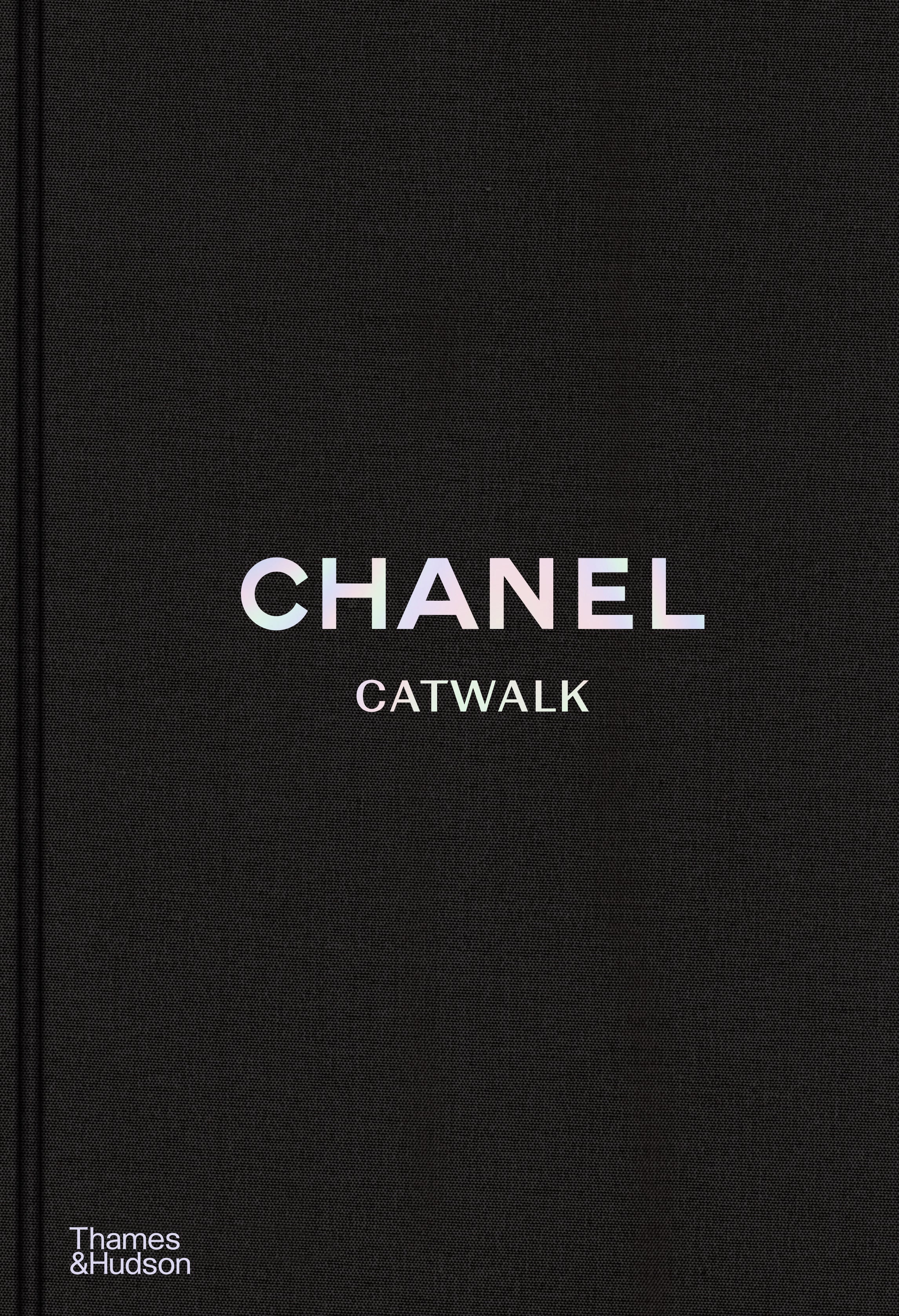 CHANEL CATWALK: THE COMPLETE COLLECTIONS