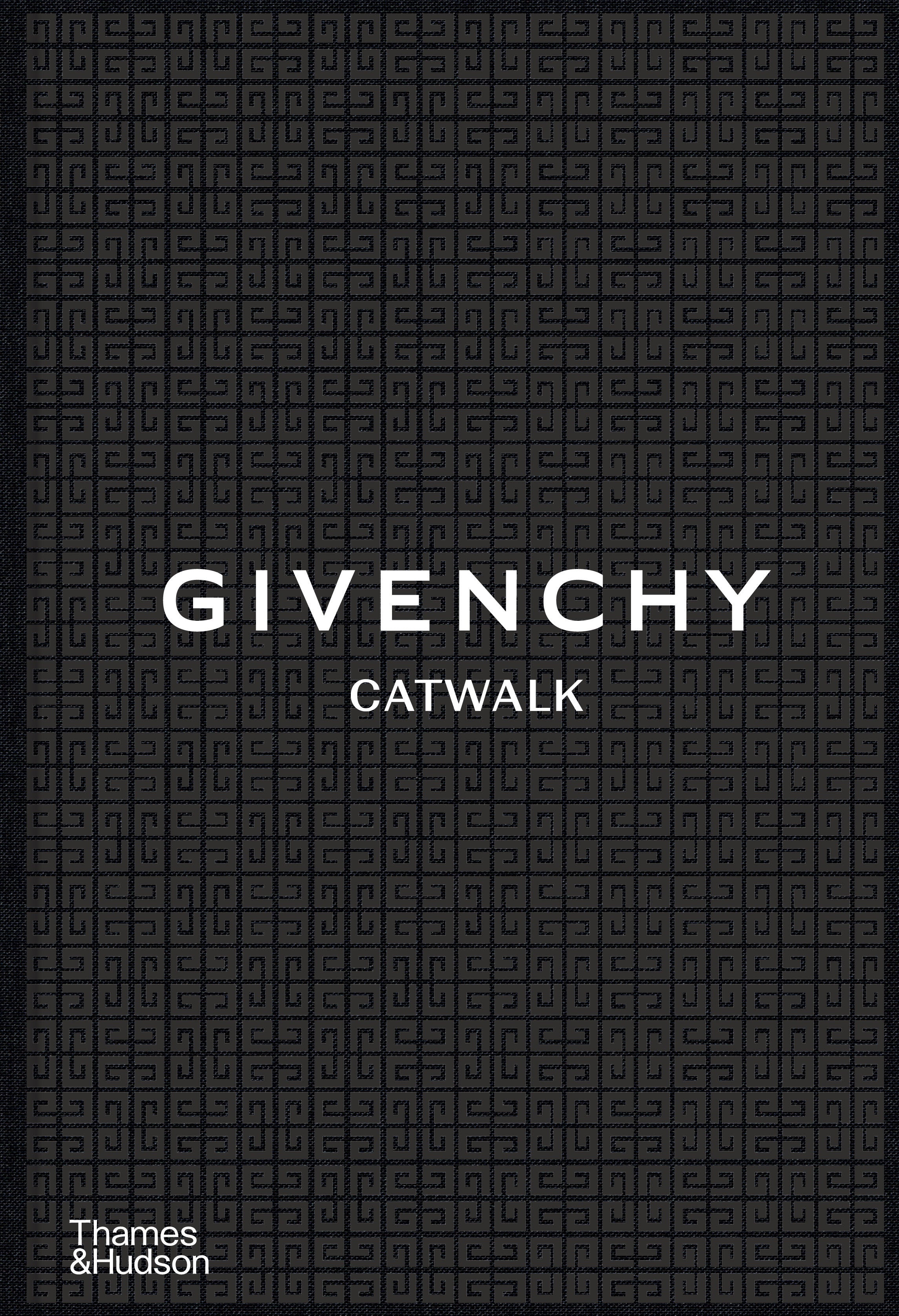 GIVENCHY CATWALK : THE COMPLETE COLLECTIONS/ ALEXANDRE SAMSON